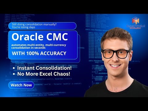 Oracle CMC Consolidation Explained | Multi-Entity Close Made Simple