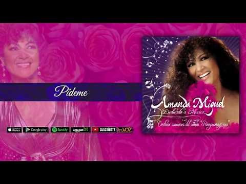 Amanda Miguel - Pídeme [Audio Oficial]