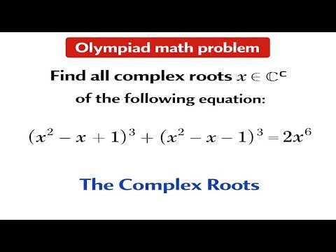 Math Olympiad Problem: Complex Roots Explained Simply | You’ll Be Shocked!