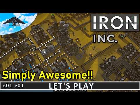 Simply Awesome!!! | Iron Inc. (early alpha) s01 e01