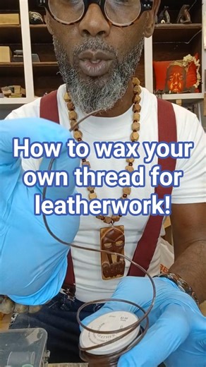 How to diy wax thread for leatherwork! #leathersheath #stitching #knifemaking #wesdoesit #maker