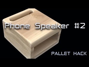 Phone Speaker #2 - Project 22
