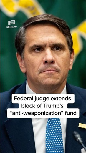 Federal judge extends block of Trump's 'anti-weaponization' fund