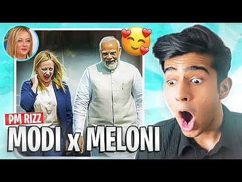 THE NEW SHIP IN TOWN ! (Modi X Meloni)