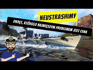 Neustrashimy - Recenzja planowana od bardzo dawna ;) - Okręt na horyzoncie! #79