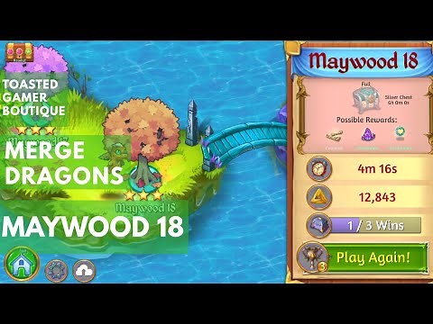 Merge Dragons Maywood 18