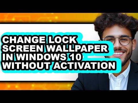 How to Change Lock Screen Wallpaper in Windows 10 Without Activation (easy Method)
