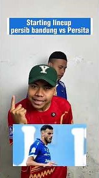 Starting Lineup Persib vs Persita #persib #bobotoh #rezqipoetra