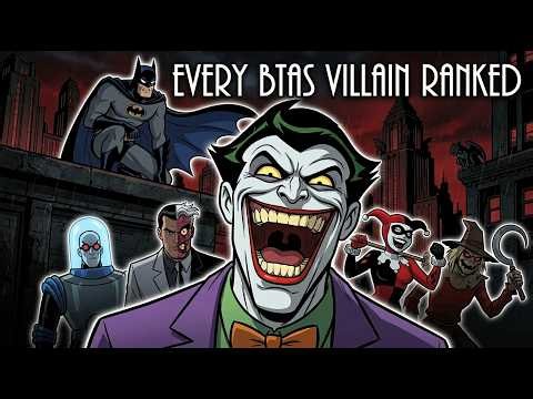 Batman The Animated Series All Villains Ranked
