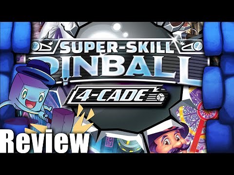 Super Skill Pinball: 4-Cade Review - with Tom Vasel