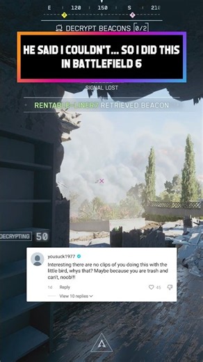 He said I couldn't.. so I did THIS in Battlefield 6
