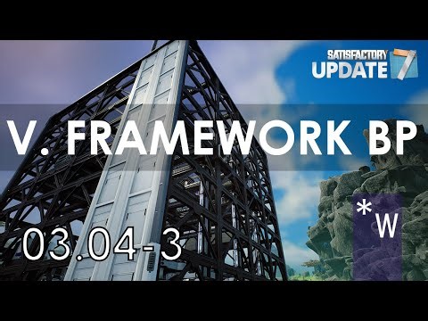 Phase 2: Ore to Versatile Framework in One Blueprint - Satisfactory 03.04 Part 3