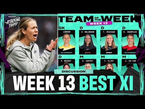 NWSL Matchday 13 Best XI | Sam Coffey, Kayla Sharples, Bia Zaneratto | Attacking Third