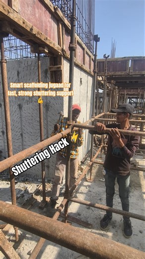 Smart Scaffolding Jugaad For Fast, Strong Shuttering Support 💪 😲#shuttering #scaffolding #jugaar