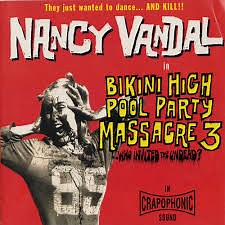 Nancy Vandal - Bikini High Pool Party Massacre 3 (Who Invited The Undead)