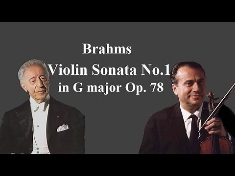 ★ブラームス ヴァイオリン・ソナタ 第1番 ト長調 作品78 ≪雨の歌≫ シェリング/ルービンシュタイン Brahms Violin Sonata No.1 G-major