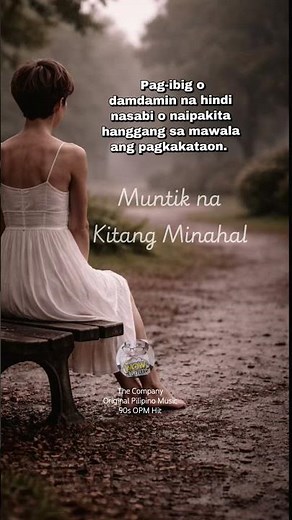 Muntik na Kitang Minahal an Original Pilipino Music #90s 90smusic #opmmusic #song #hitsong