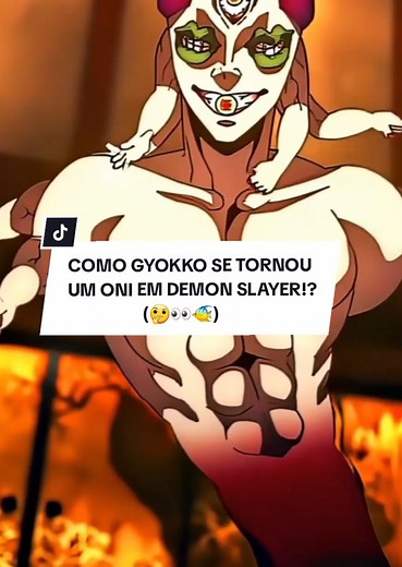Como Gyokko se Tornou um Oni em Demon Slayer?