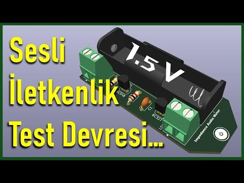 🔉Sesli İletkenlik Test Devresi