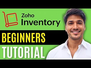 Zoho Inventory Tutorial: How to Use Zoho Inventory for Beginners