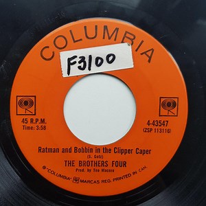 The Brothers Four - Muleskinner / Ratman And Bobbin In The Clipper Caper