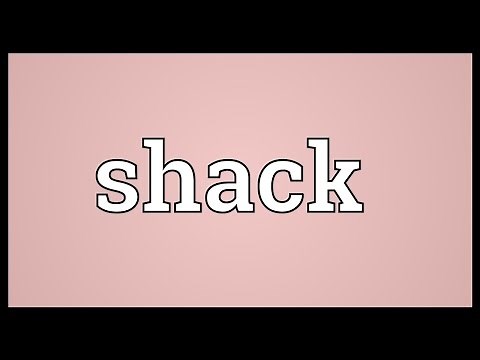 Shack Meaning