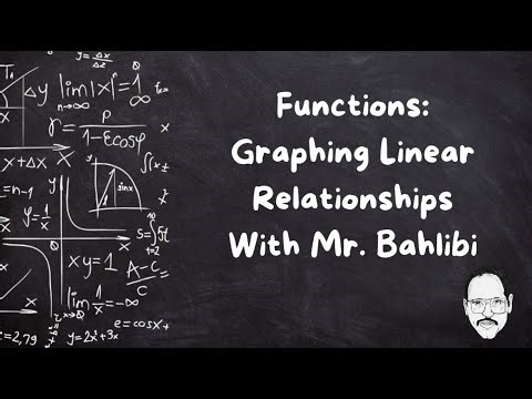 Graphing Linear Relationships