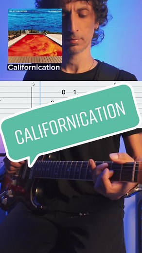 Learn How to Play Californication on Guitar with Easy Tabs!
