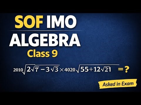 SOF IMO Class 9 Algebra Problem 2026 | Most Students Got This Wrong
