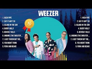 Weezer The Best Music Of All Time ▶️ Full Album ▶️ Top 10 Hits Collection
