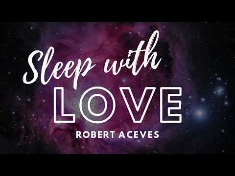 528 Hz Love Frequency | Sleep Music To Manifest Love | Remove Blockages Blocking Love
