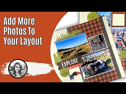 Scrapbooking with Lots of Photos / Weekend Adventures Stampin' Up!