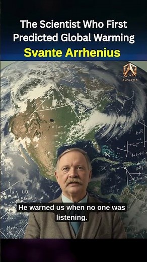 Scientist Who Predicted Global Warming #SvanteArrhenius #ClimateChange #GlobalWarming