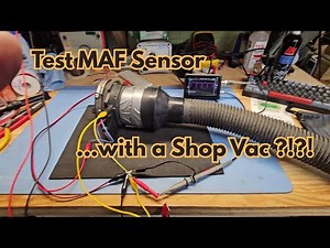 2005 Tahoe MAF Sensor - Bench Test with Shop Vac?