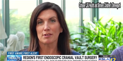 Region’s first-ever endoscopic cranial vault surgery performed in Shreveport