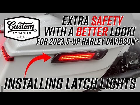 Installing Custom Dynamics Saddlebag LED Latch Lights - 2023.5+ Harley Davidson® Motorcycles