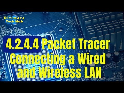4.2.4.4 Packet Tracer - Connecting a Wired and Wireless LAN with Answers English