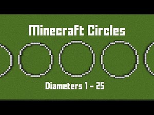 Minecraft - Creating Circles up to 25 Blocks in Diameter