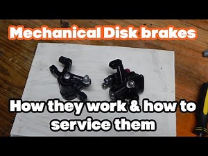 Mechanical disk brakes : How they work and how to service them