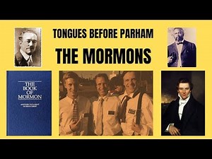 Tongues Before Parham: The Mormons
