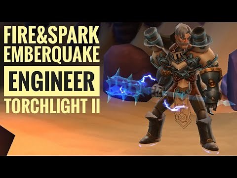 Emberquake Engineer (2021) | Torchlight 2 | Tarroch's Tomb