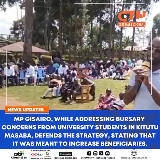 MP Gisairo, while addressing bursary concerns from university students in Kitutu Masaba, defends the strategy, stating that it was meant to increase the number of beneficiaries. #BursarySupport #KitutuMasaba #MPGisairo | Getembe TV