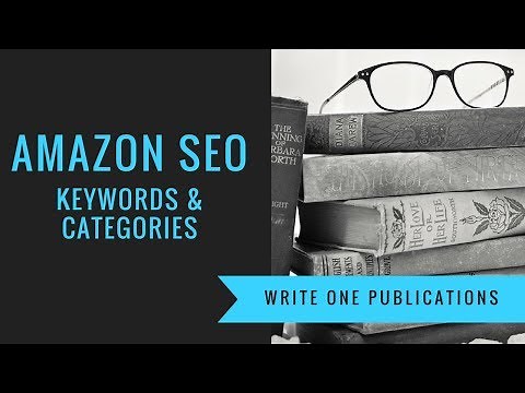 Amazon Keywords & Categories - Understand Amazon SEO