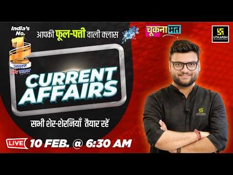 10 February 2026 Current Affairs (1995) | Current Affairs Today | Kumar Gaurav Sir