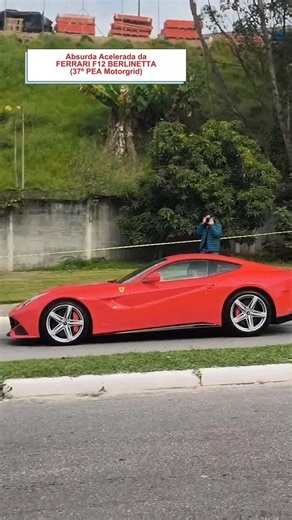 Absurda Acelerada da FERRARI F12 BERLINETTA (37º PEA Motorgrid) #supercarros #automobile