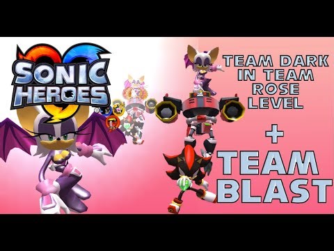 Sonic Heroes TEAM DARK in Team Rose's Blast Extended Level