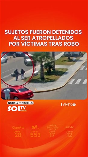 Robos frustrados en Víctor Larco, Trujillo