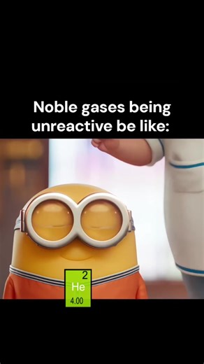 🔥EXPLANATION:🔥 Noble gases are generally very stable and don’t form bonds due to their completely filled shells (and thus they don’t give or take any electrons). This makes them stable due to NOT REQUIRING ANY ELECTRONS TO FORM A STABLE SHELL. however, under extreme conditions, they CAN form compounds, such as xenon’s XeF4 or krypton’s KrF2! . . . . . . . #chemistrymemes #apchem #chemistry