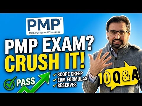 PMP Exam Questions Practice | Scope Creep, PERT, & Earned Value Management (EVM)