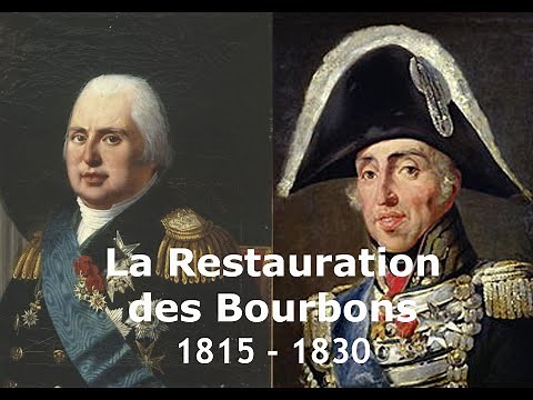 La Restauration des Bourbons 1815 - 1830